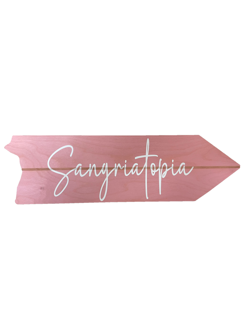 Sangriatopia Arrow Sign - Wine Lover's Decor