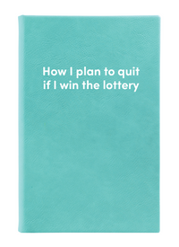 How I plan to quit if I win the lottery Leatherette Lined Hardcover Notebook