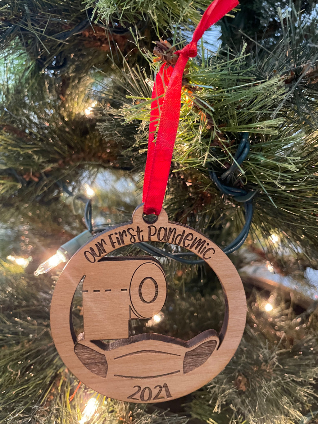 Our First Pandemic 2021 Laser Cut Wooden Ornament